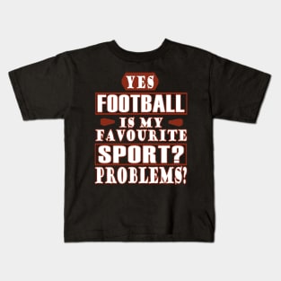 American Football Touchdown Field Goal Saying Kids T-Shirt